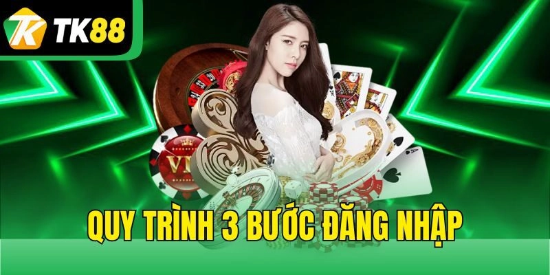 Quy trình 3 bước đăng nhập