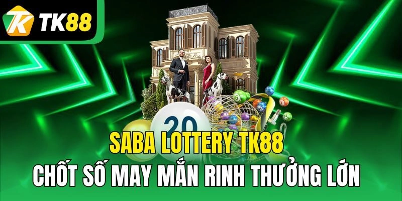 saba lottery tk88